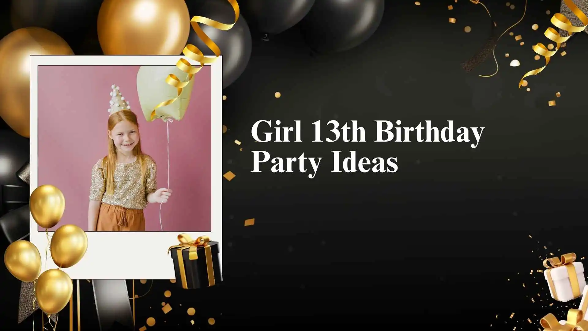 Girl 13th Birthday Party Ideas