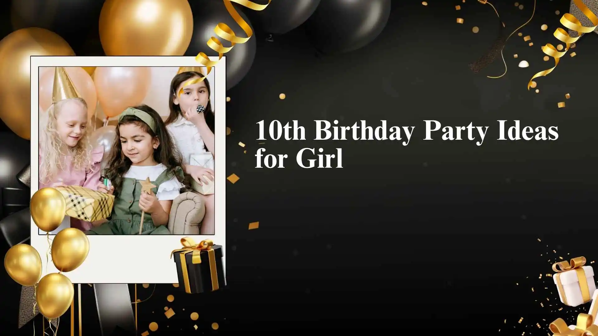 10th Birthday Party Ideas for Girl